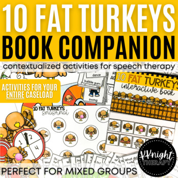 Preview of 10 Fat Turkeys Book Companion | Thanksgiving Fall Themed Speech Therapy