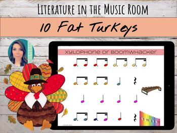 Preview of 10 Fat Turkeys" Book & Music Lesson: Sing & Play Dotted Rhythms on Boomwhacker