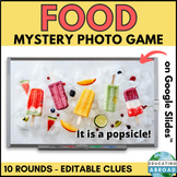 10 Food Themed Mystery Photo Games on Google Slides for St