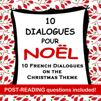 Preview of 10 French Dialogues + Questions for Christmas (NOËL) - Speaking + Reading