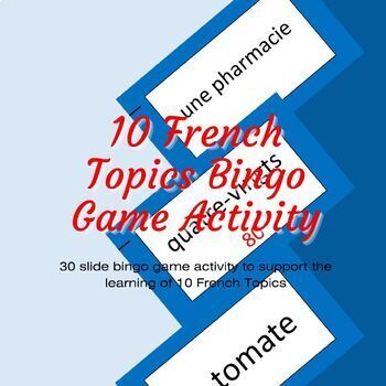 Preview of 10 French Topics Bingo Games Activity