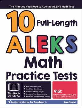 Preview of 10 Full Length ALEKS Math Practice Tests