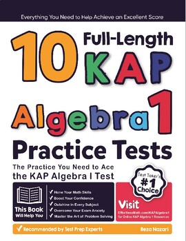 Preview of 10 Full Length KAP Algebra I Practice Tests