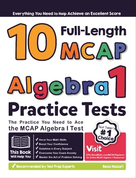Preview of 10 Full Length MCAP Algebra I Practice Tests
