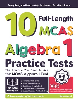 Preview of 10 Full Length MCAS Algebra I Practice Tests
