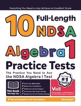 Preview of 10 Full Length NDSA Algebra I Practice Tests