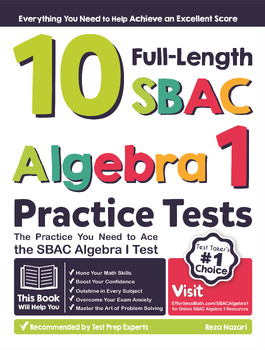 Preview of 10 Full Length SBAC Algebra I Practice Tests
