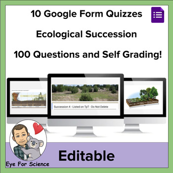 Preview of 10 Google Form Quizzes: Ecological Succession (100 Questions and Self Grading)