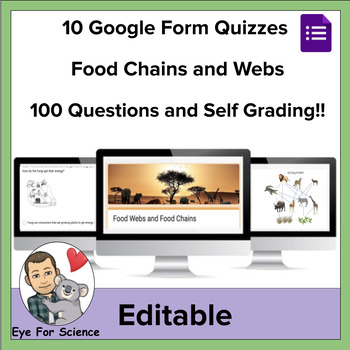 Preview of 10 Google Form Quizzes: Food Chains and Webs (100 questions and self grading!!)