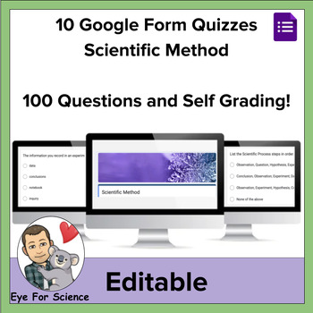 Preview of 10 Google Form Quizzes:  Scientific Method