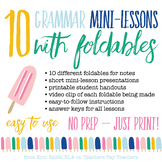 10 Grammar Mini-Lessons with Foldables