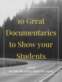 10 Great Documentaries to Show Your Students: Film Guides 