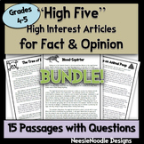 “High Five” High Interest Articles for Fact & Opinion with