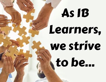 Preview of 10 IB Learner Profile Attributes- Inspiration Photographs, easy to read