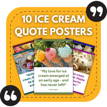 Preview of 10 Ice Cream Posters | Quote Posters for Cooking & Food Themed Bulletin Boards
