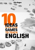 10 Ideas of How to Use Games to Teach English