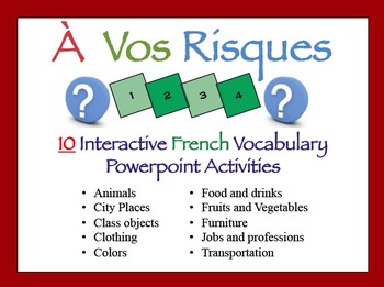 Preview of 10 Interactive French Vocabulary Powerpoint Activities (À Vos Risques!)