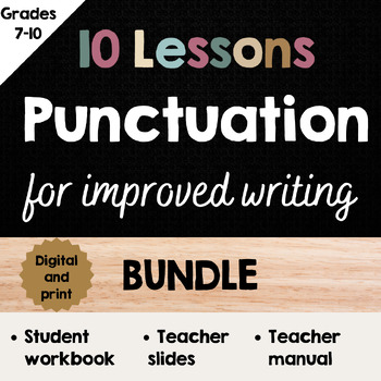Preview of 10 Lessons Punctuation for Improved Writing BUNDLE, grades 7, 8, 9, 10