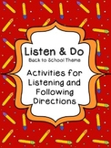10 Listen and Do Activities - Back to School Theme