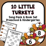 10 Little Turkeys Circle Time Song Pack for Preschool and 
