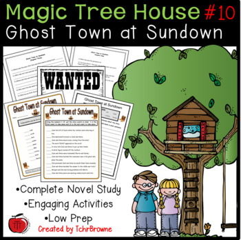 Preview of #10 Magic Tree House - Ghost Town at Sundown Novel Study