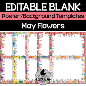 Preview of 10 May Flowers Floral Spring Editable Poster or Background Templates PPT Slides™