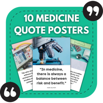 Preview of 10 Medicine Posters | Interesting Quotes About Medicine for Science Classrooms