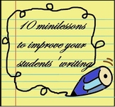 10 Minilessons to Strengthen Your Students' Writing (Jr/Hi