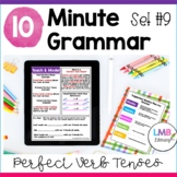 10 Minute Daily Grammar Practice for Perfect Verb Tenses