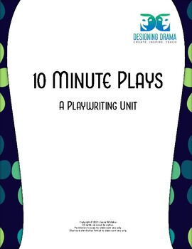 Preview of 10 Minute Plays - A playwriting Unit