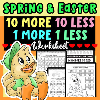 Preview of 10 More 10 Less 1 More 1 Less - Spring and Easter Math Worksheets Free Printable