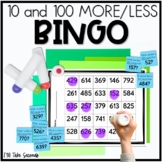 10 More, 10 Less, 100 More, 100 Less Bingo | Place Value Games