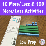 10 More, 10 Less, 100 More, and 100 Less Activities