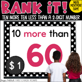 10 More 10 Less 2-Digit Bank It Projectable Game