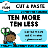 10 More 10 Less (First Grade Cut and Paste Practice)