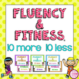 10 More 10 Less Fluency & Fitness® Brain Breaks