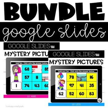 Preview of 10 More 10 Less Google Slides™ Mystery Pictures Morning Work Early Finishers 1st
