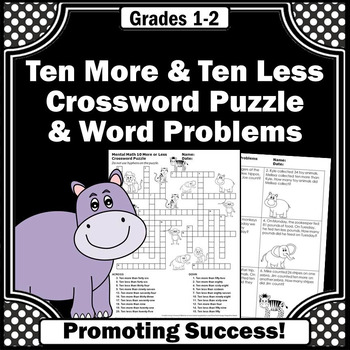 Preview of 10 More 10 Less Math Crossword Puzzle Addition and Subtraction Word Problems