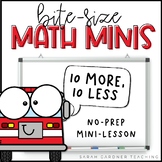 10 More, 10 Less | Place Value | Math Mini-Lesson | Google Slides