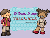 10 More, 10 Less Task Cards
