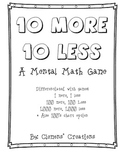 10 More, 10 less: A Mental Math Game for Common Core