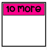 10 More/Less & 1 More/Less Morning Meeting Signs