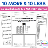 10 More and 10 Less - Worksheets, Activities, and NO-PREP Games