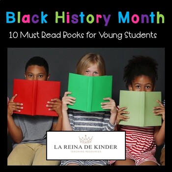 Preview of 10 Must Read Black History Month Books for Young Students