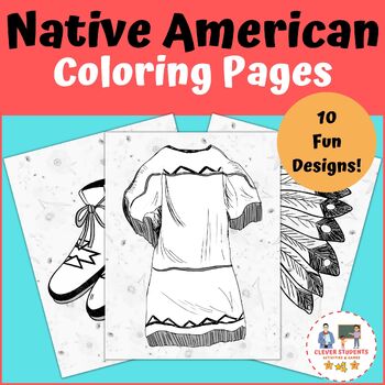 Preview of 10 Native American Coloring Pages | Native American Indian Heritage Month