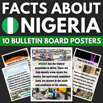 Preview of 10 Nigeria Facts Bulletin Board Posters | Africa Travel Classroom Decor
