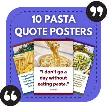 Preview of 10 Pasta Posters | Quote Posters for Cooking & Food Themed Bulletin Boards