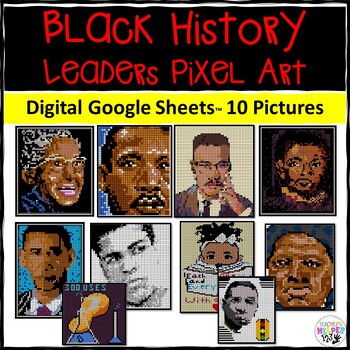 Preview of 10 Pixel Art | Black History Leaders | Social Studies / History / Picture Art