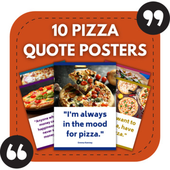 Preview of 10 Pizza Posters | Quote Posters for Cooking & Food Themed Bulletin Boards