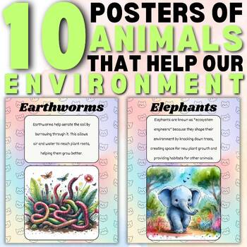 Preview of 10 Posters of Animals That Help Our Environment Earth day Printables